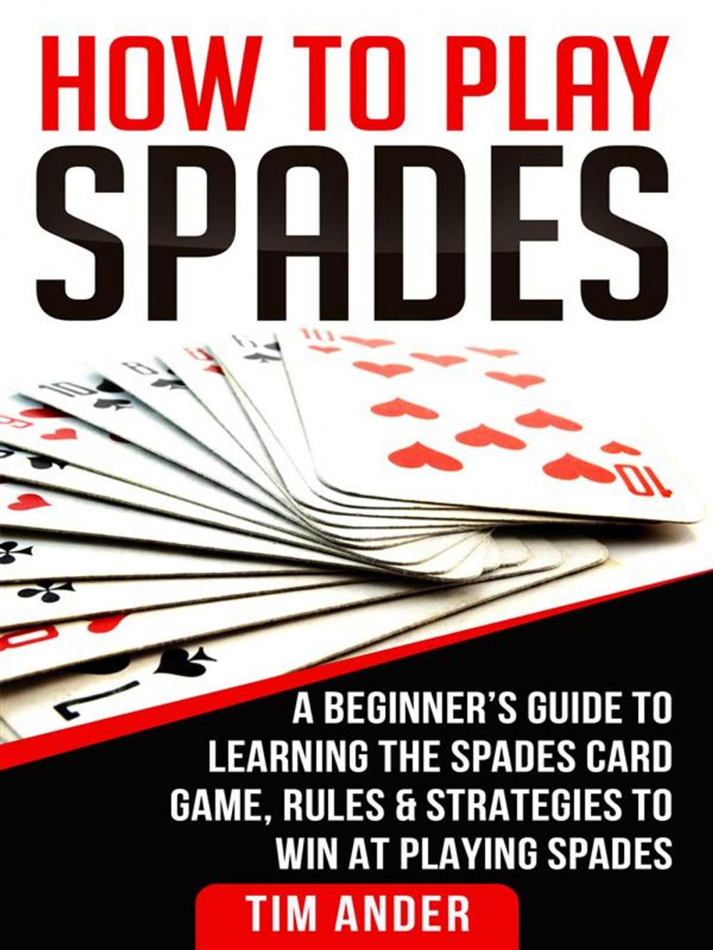 Big bigCover of How to Play Spades