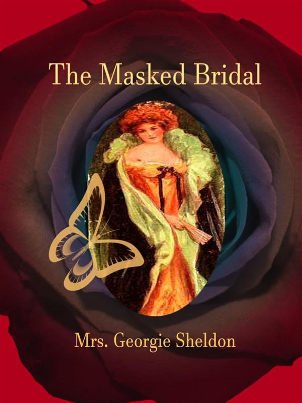 Big bigCover of The Masked Bridal