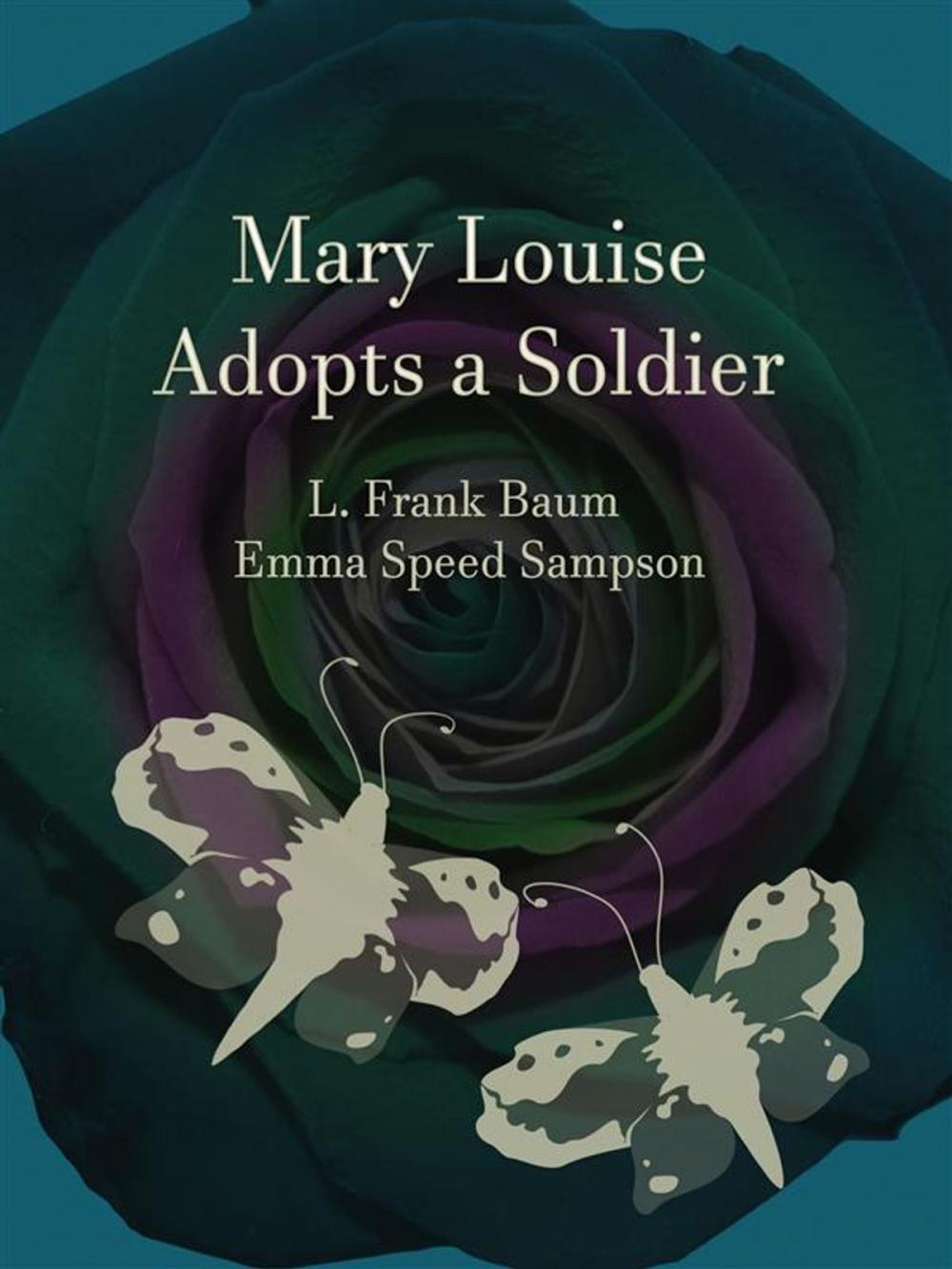 Big bigCover of Mary Louise Adopts a Soldier