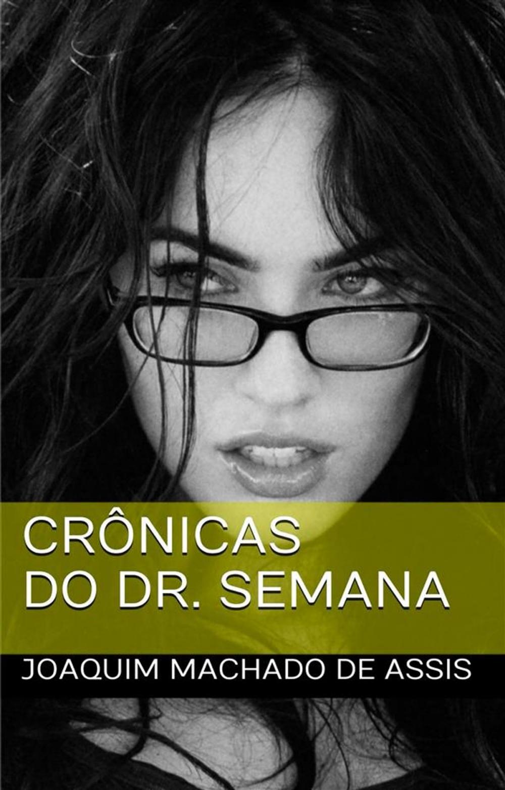 Big bigCover of Crônicas do Dr. Semana