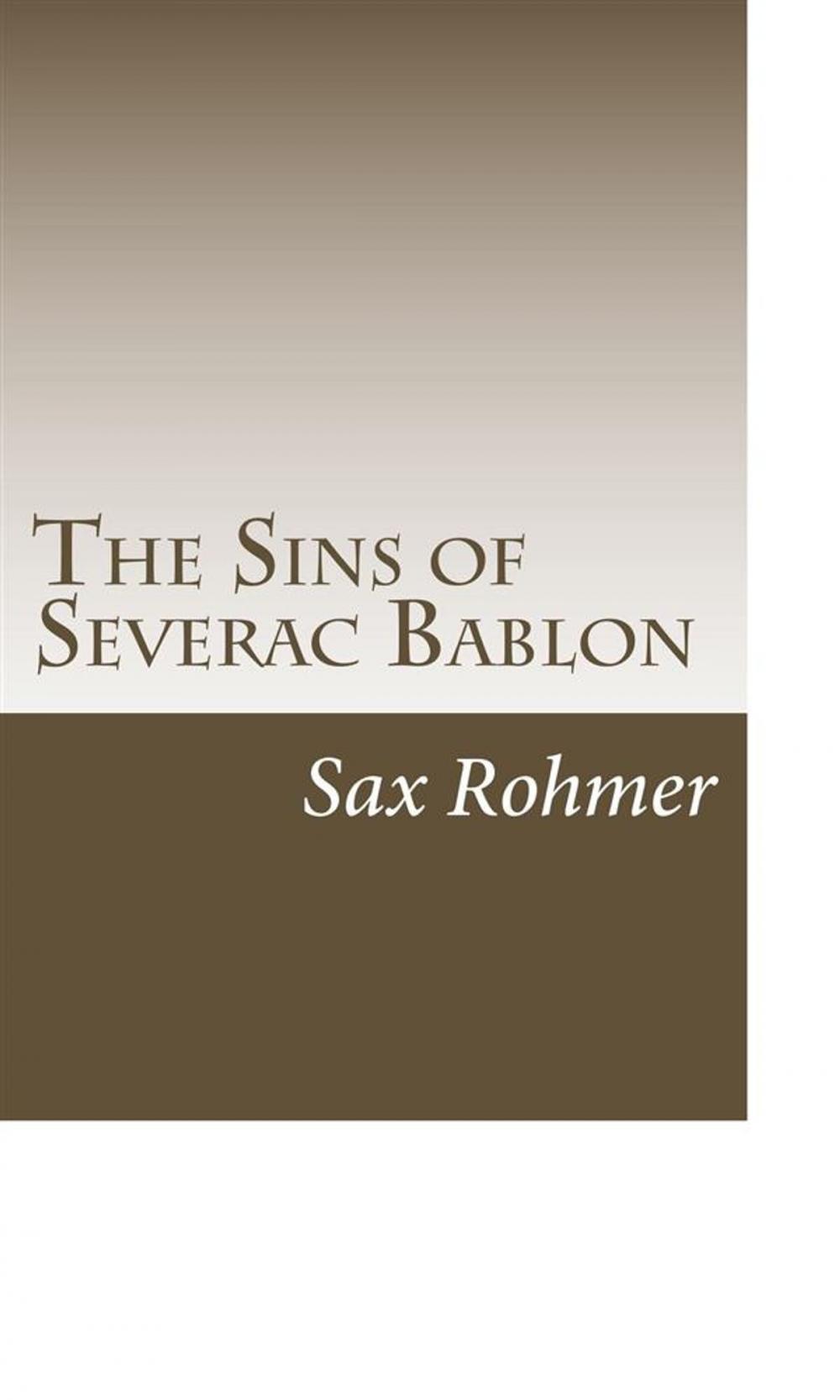 Big bigCover of The Sins of Severac Bablon