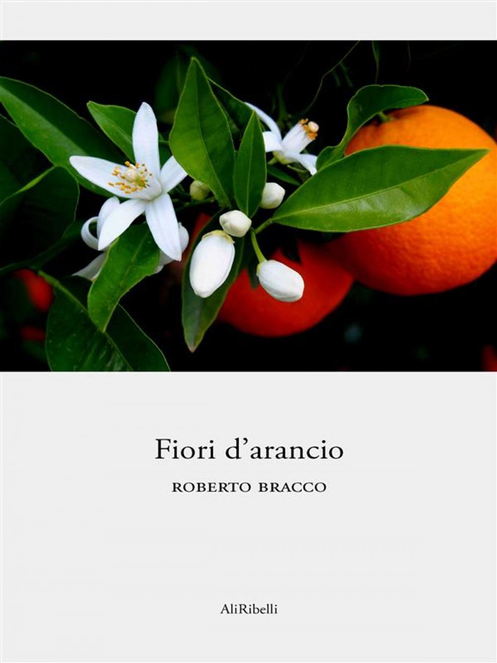 Big bigCover of Fiori d'arancio