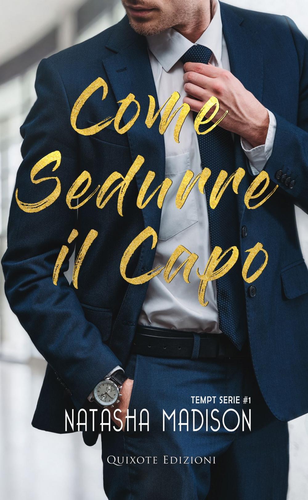 Big bigCover of Come sedurre il capo