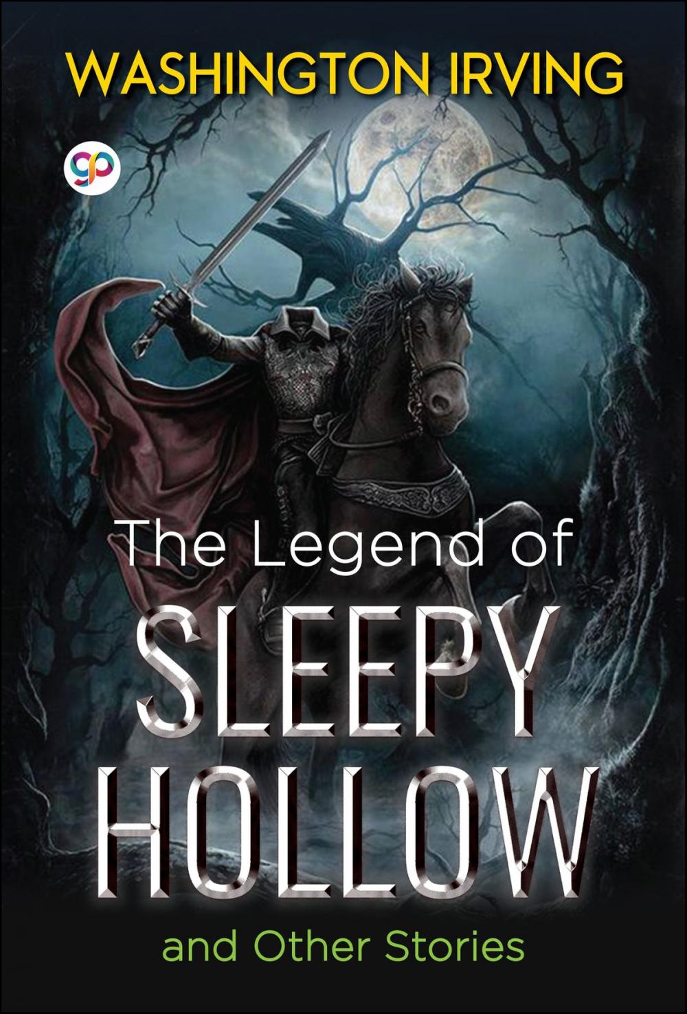 Big bigCover of The Legend of Sleepy Hollow and Other Stories