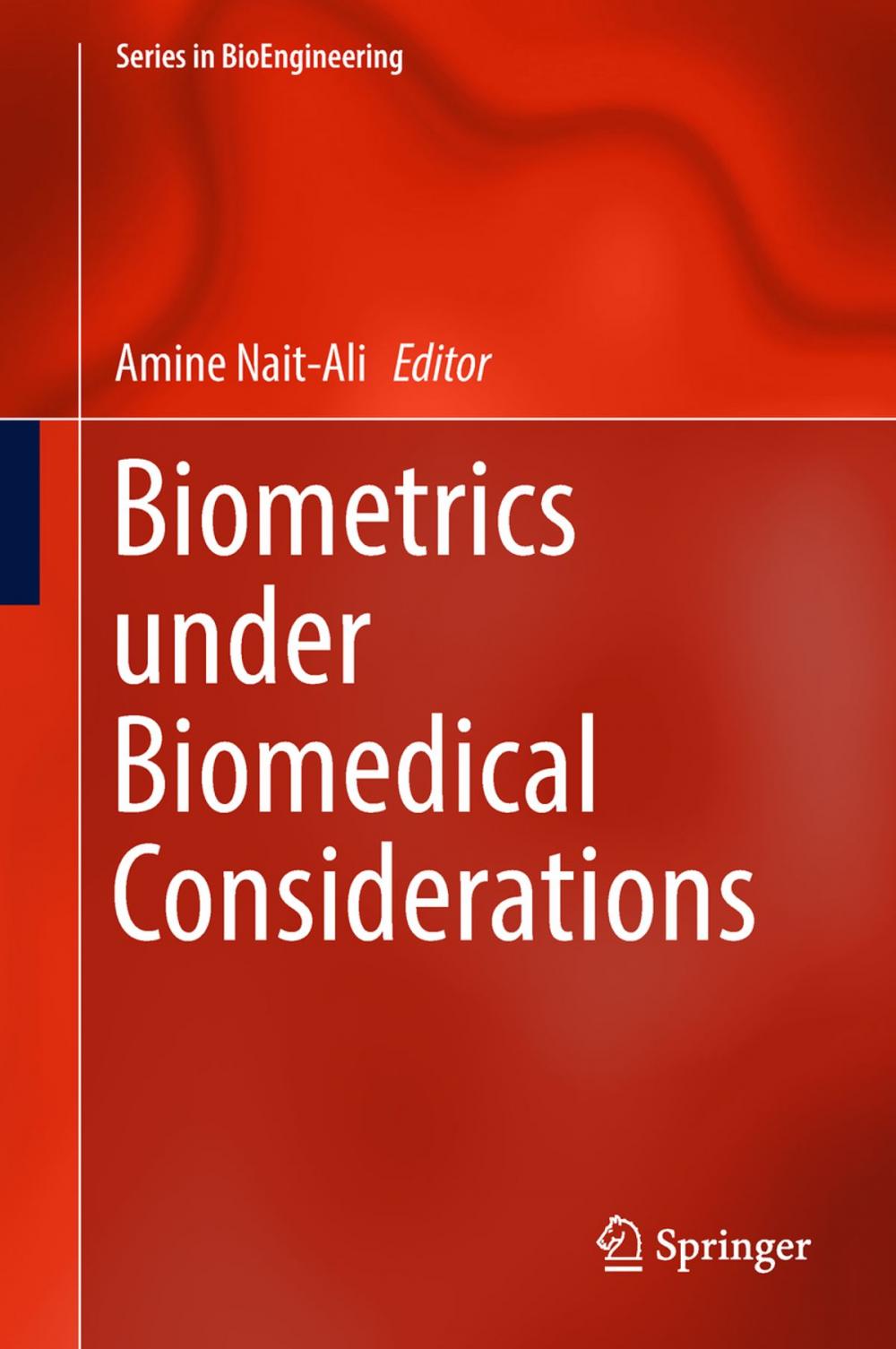 Big bigCover of Biometrics under Biomedical Considerations