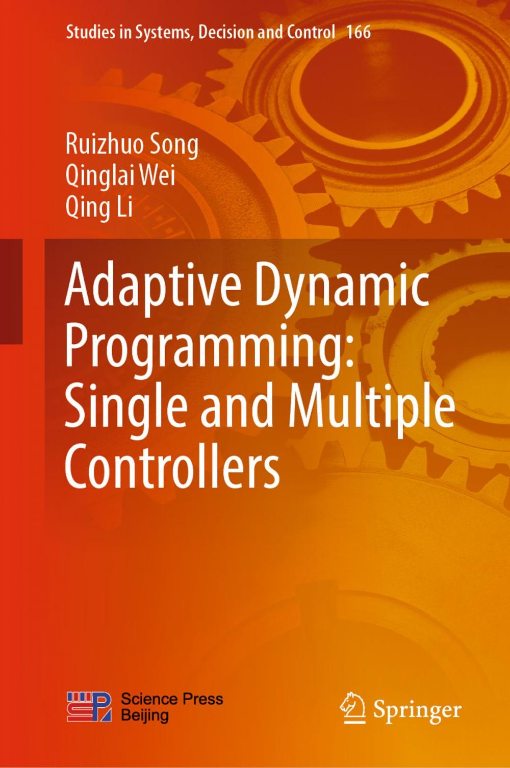 Big bigCover of Adaptive Dynamic Programming: Single and Multiple Controllers