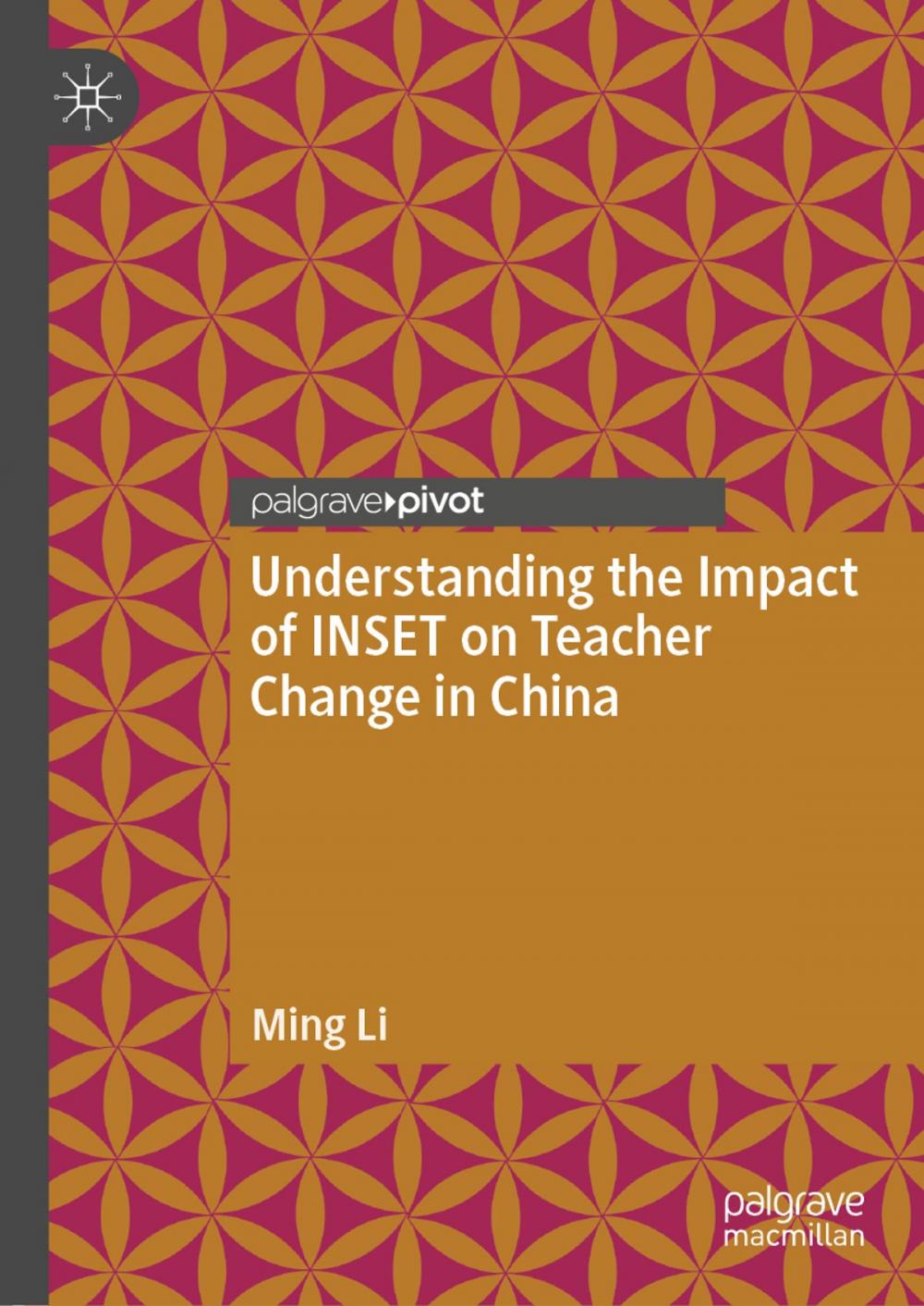 Big bigCover of Understanding the Impact of INSET on Teacher Change in China