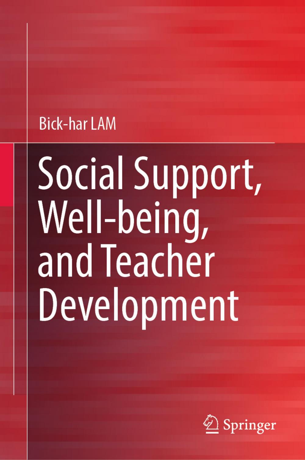 Big bigCover of Social Support, Well-being, and Teacher Development