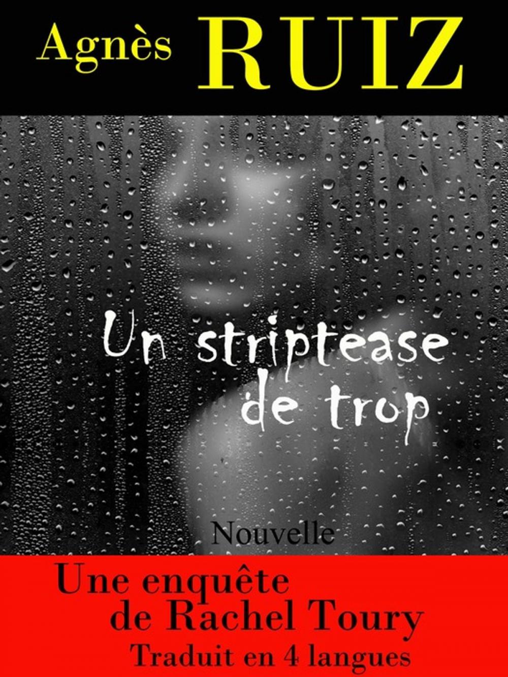 Big bigCover of Un striptease de trop (Les enquêtes de Rachel Toury)