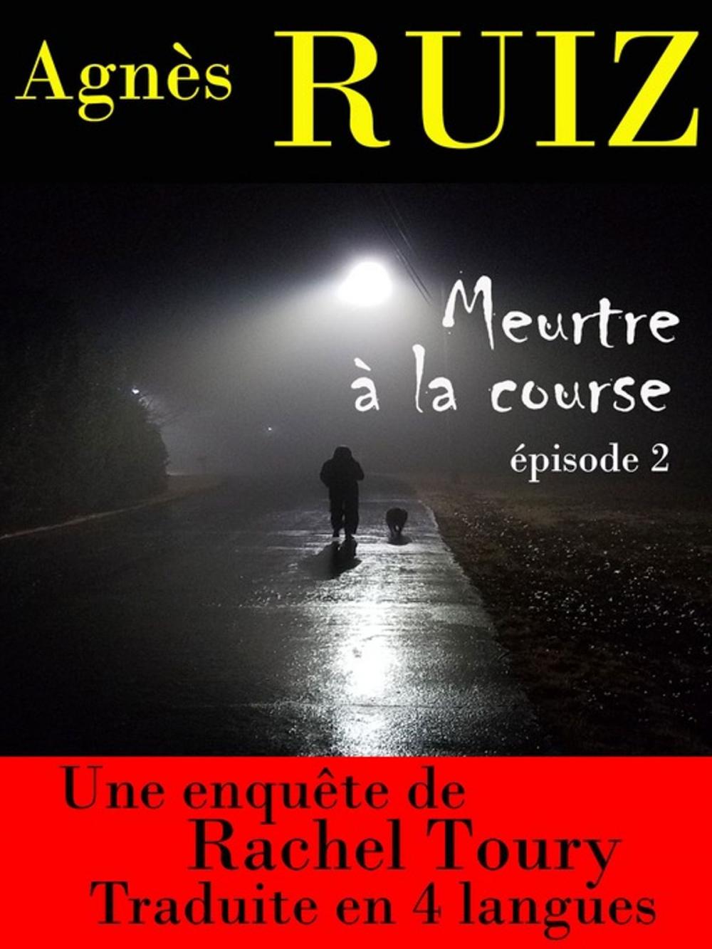 Big bigCover of Meurtre à la course, épisode 2 (Les enquêtes de Rachel Toury)