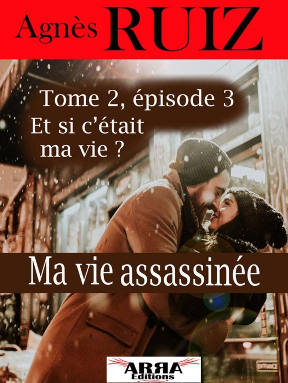 Big bigCover of Ma vie assassinée, tome 2, épisode 3