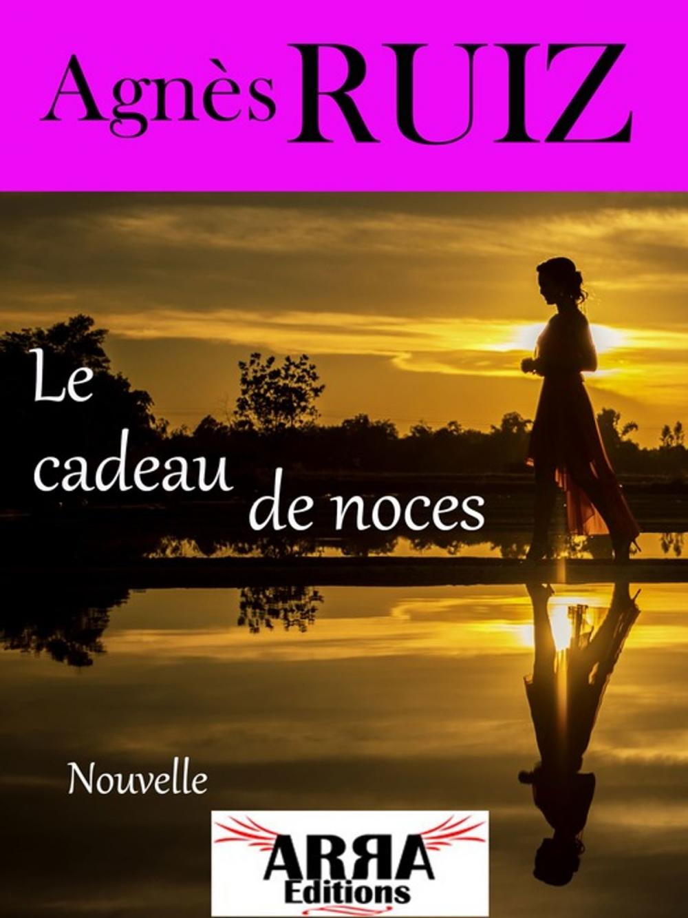 Big bigCover of Le cadeau de noces