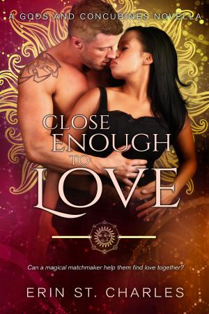 Cover of the book Close Enough to Love by Frank Fradella