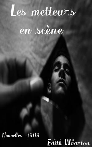 Cover of the book Les metteurs en scène by Wallace Runnymede