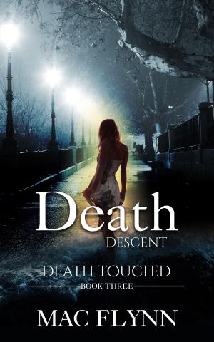 Cover of the book Death Descent by Mac Flynn