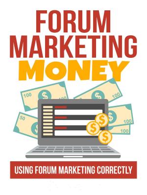 Cover of the book Forum Marketing Money by Gregory Messer
