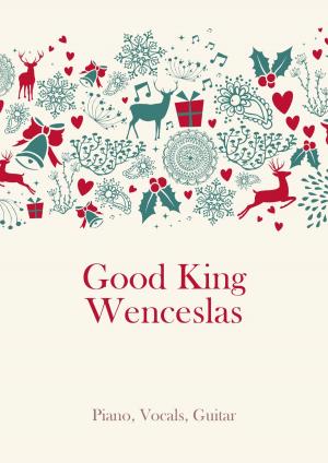 Cover of the book Good King Wenceslas by Hal Leonard Corp.