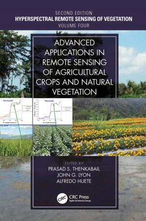 Cover of the book Advanced Applications in Remote Sensing of Agricultural Crops and Natural Vegetation by Ronald A. Asherson