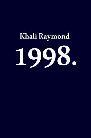 Cover of the book 1998. by Ravannah Rayne