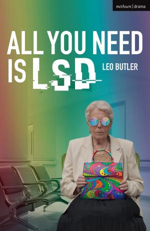Cover of the book All You Need is LSD by Casimir Delavigne