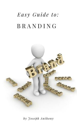 Cover of the book Easy Guide to: Branding by Rebecca Cantrell