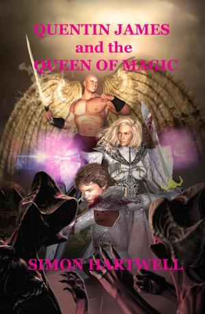 Cover of the book Quentin James and the Queen of Magic by Martin Vine