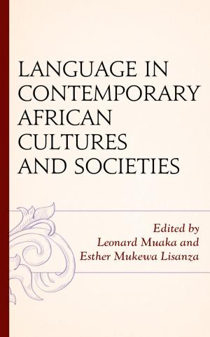 Cover of the book Language in Contemporary African Cultures and Societies by Ben Voth