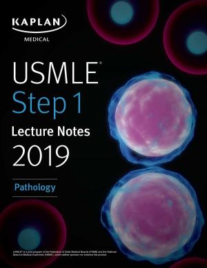 Cover of the book USMLE Step 1 Lecture Notes 2019: Pathology by Darlene Thomas-El