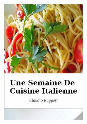 Book cover of Une Semaine De Cuisine Italienne