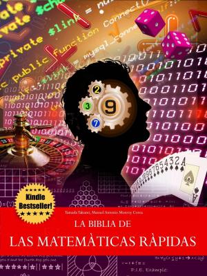 Book cover of La Biblia de las Matemáticas Rápidas