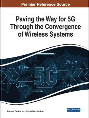 Cover of the book Paving the Way for 5G Through the Convergence of Wireless Systems by Peter A.C. Smith, John Pourdehnad