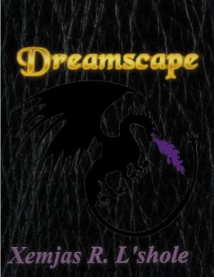 Cover of the book Dreamscape by E. G. Walker