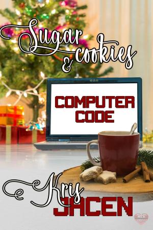 Cover of the book Sugar Cookies and Computer Code by L.M. Brown