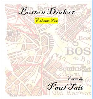 Book cover of Boston Dialect, Volume Two