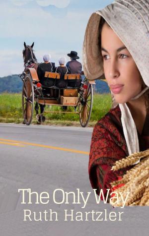 Cover of the book The Only Way by Patrick Day