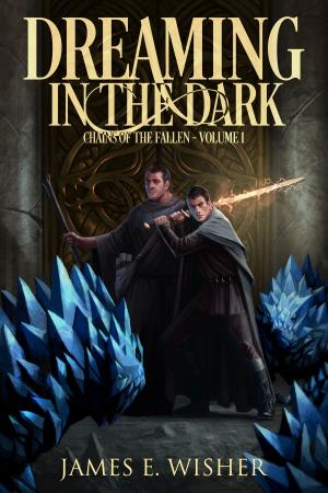 Cover of the book Dreaming in the Dark by Michelle Isenhoff