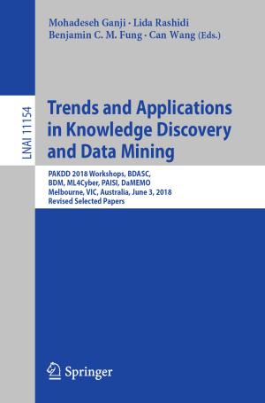 Cover of the book Trends and Applications in Knowledge Discovery and Data Mining by Cláudio Lucena