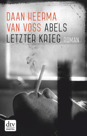 Cover of the book Abels letzter Krieg by Sarah J. Maas