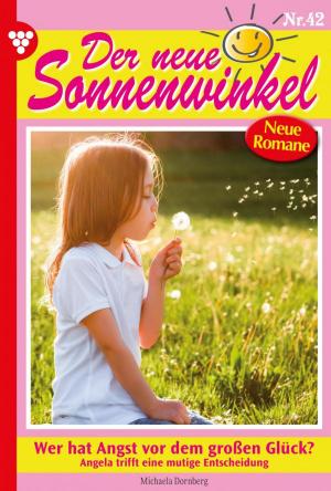 Cover of the book Der neue Sonnenwinkel 42 – Familienroman by Olive Peart