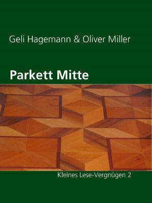 Book cover of Parkett Mitte