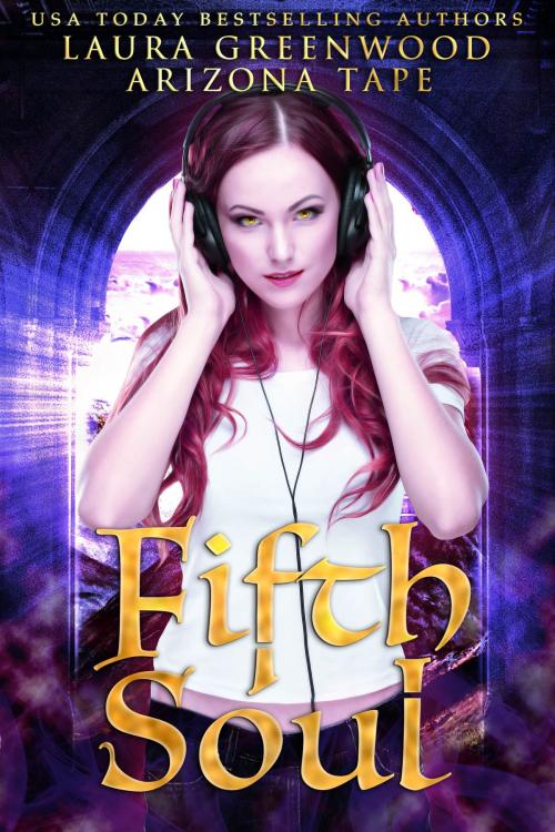 Cover of the book Fifth Soul by Arizona Tape, Laura Greenwood, Twin Soul Publishing