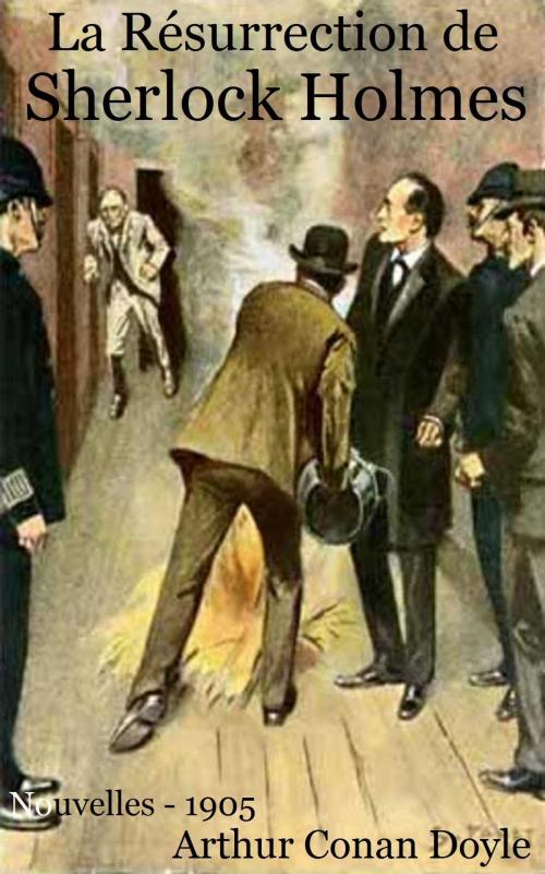 Cover of the book La Résurrection de Sherlock Holmes by Arthur Conan Doyle, Paris : F. Juven, 1905