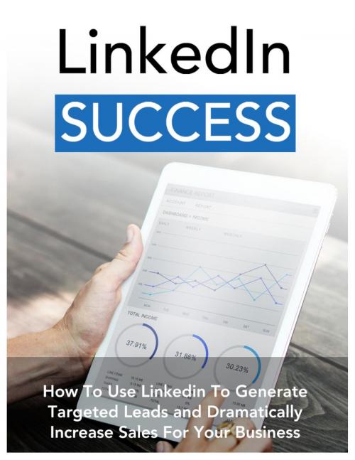 Cover of the book Linkedin Success by Tyler Levi, SoftTech