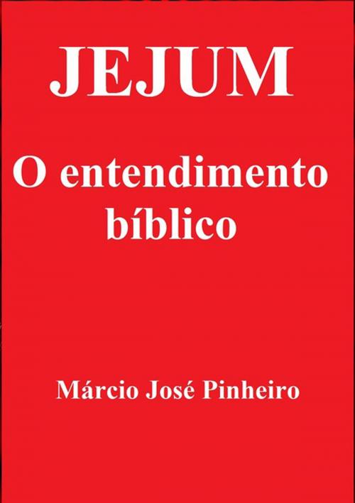 Cover of the book Jejum by Márcio José Pinheiro, Clube de Autores