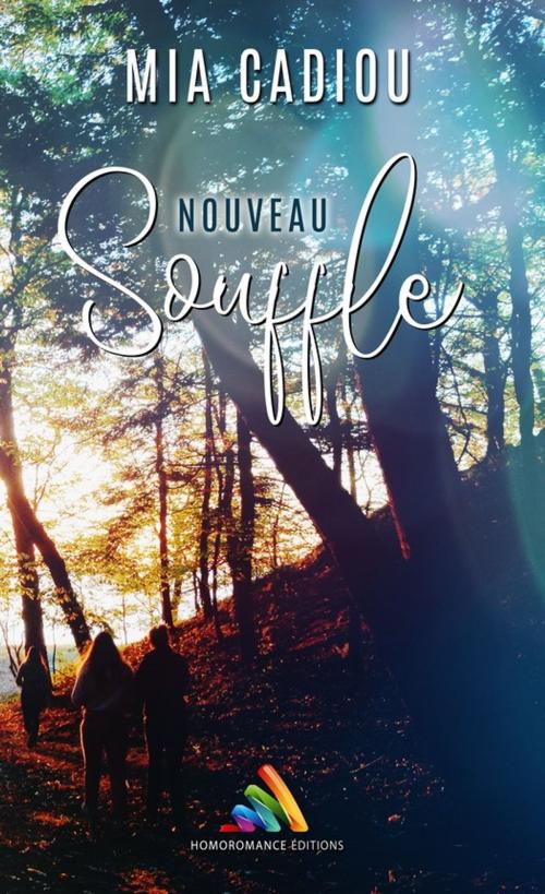 Cover of the book Nouveau souffle by Mia Cadiou, Homoromance Éditions