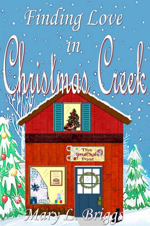 Cover of the book Finding Love in Christmas Creek by Mary L. Briggs, Mary L. Briggs