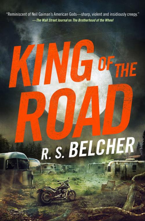 Cover of the book King of the Road by R. S. Belcher, Tom Doherty Associates