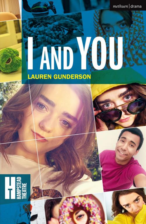 Cover of the book I and You by Lauren Gunderson, Bloomsbury Publishing