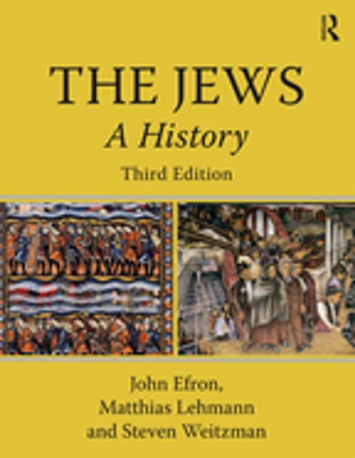 Cover of the book The Jews by John Efron, Steven Weitzman, Matthias Lehmann, Taylor and Francis