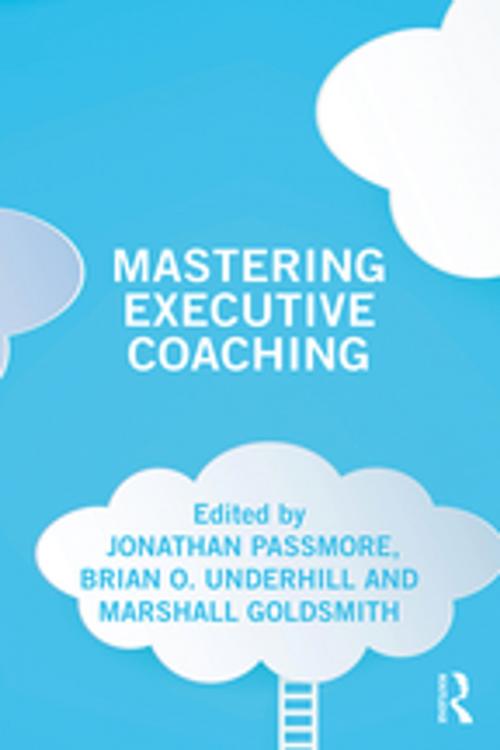 Cover of the book Mastering Executive Coaching by , Taylor and Francis